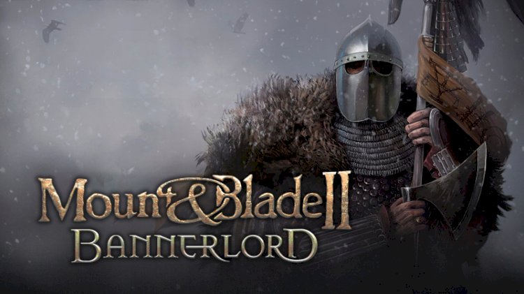 Mount & Blade II: Bannerlord oyununda para kazanmanın birkaç yolu